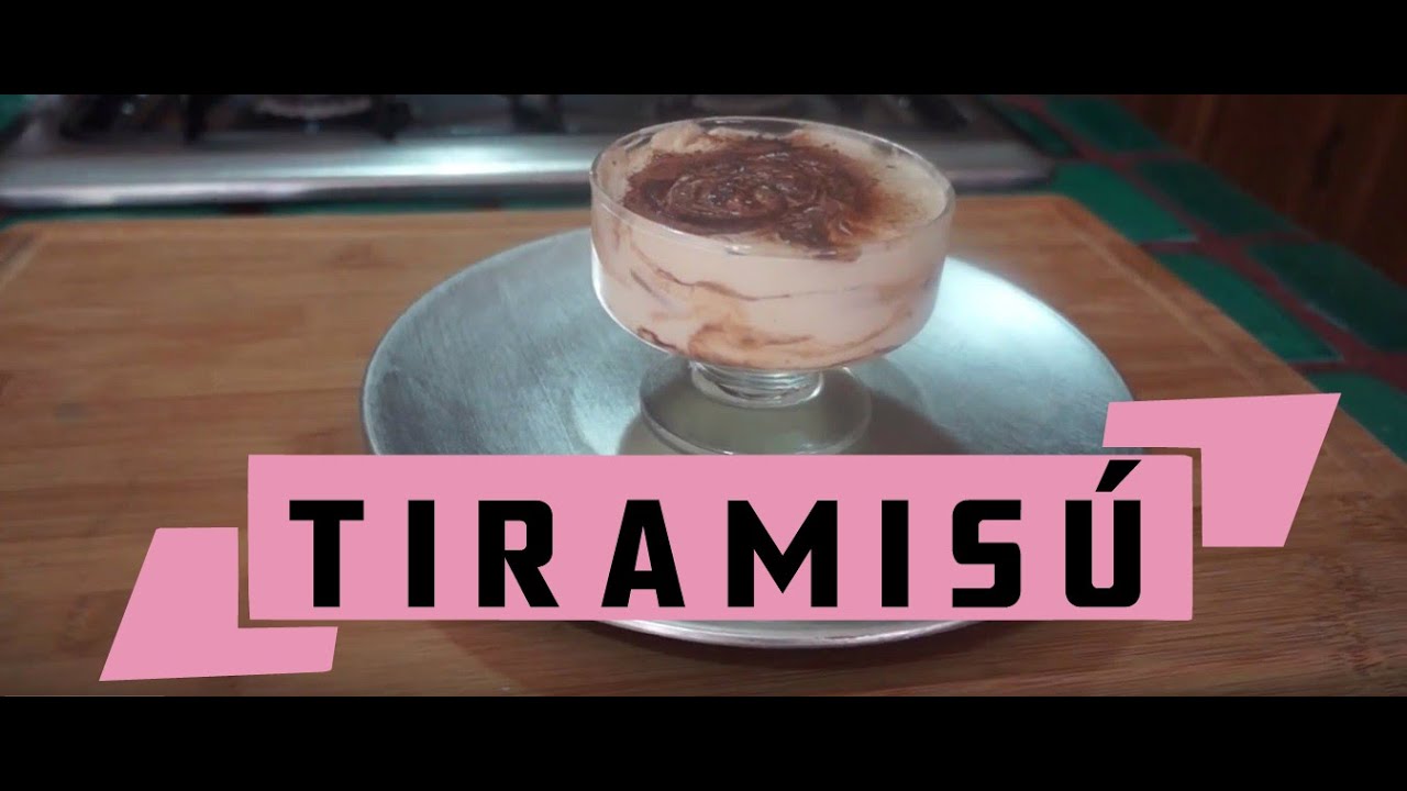 Como hacer TIRAMIS&Uacute; (Receta casera)