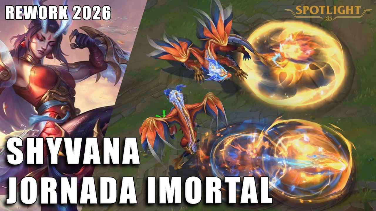 Shyvana Jornada Imortal - REWORK 2026 - Skin Spotlight PREVIA