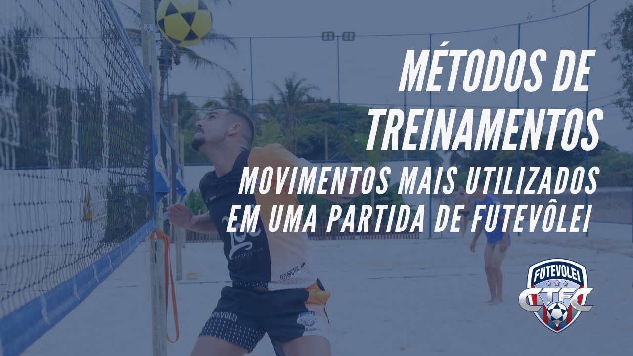 Movimentos mais usados em uma partida de Futevôlei | Centro de Treinamento Felipinho Carbonaro