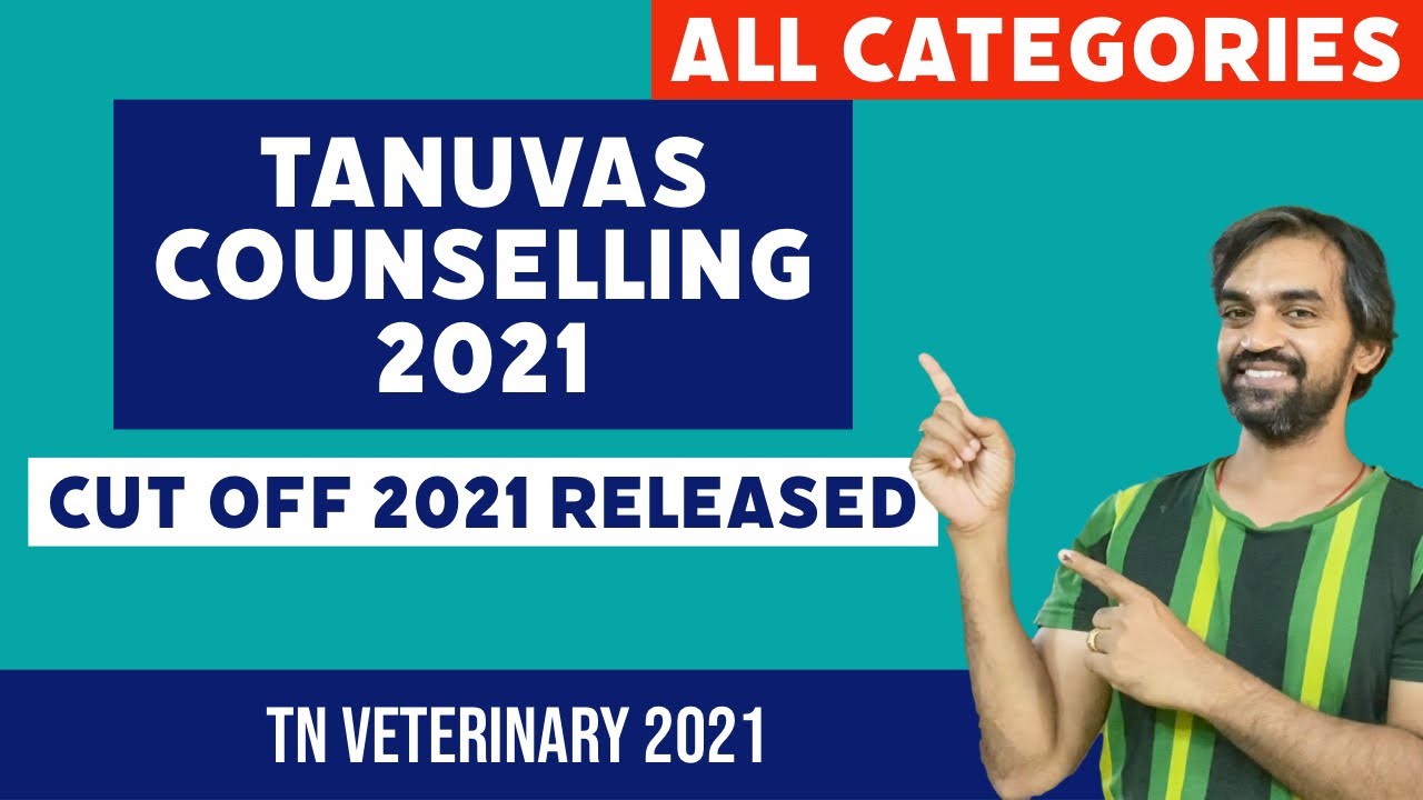 TANUVAS 2021 cut off | TN Veterinary cut off released