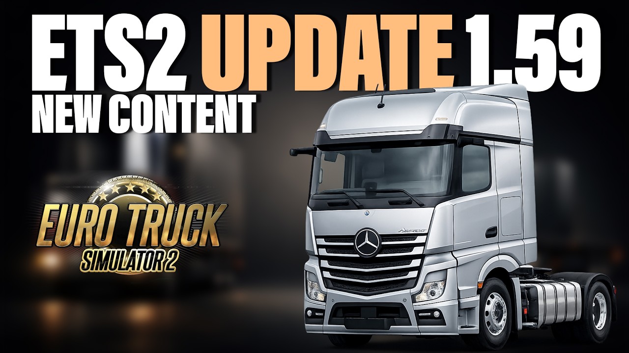 ETS2 Update 1.59 New Content Revealed