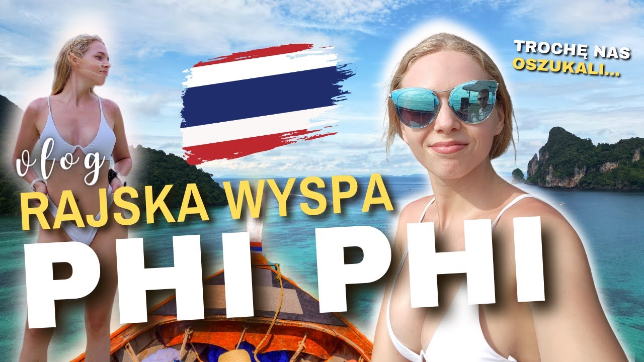 Najpiękniejsza wyspa w całej Tajlandii? 🏝️ Koh Phi Phi 🌊 Vlog Tajlandia