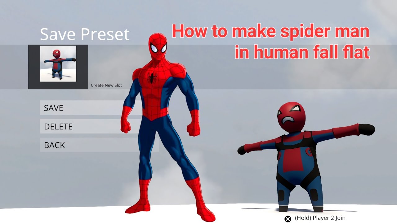 How to make spider man in human fall flat