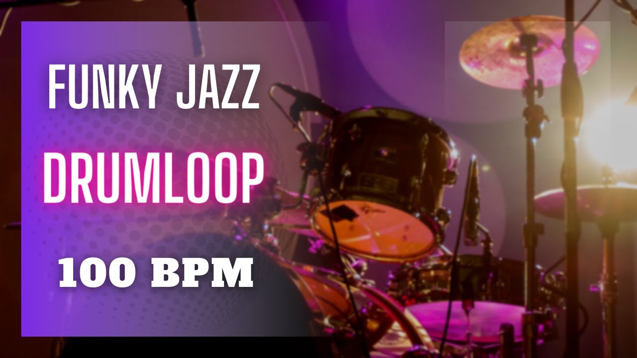 Smooth Jazz Drum beat [100 BPM]