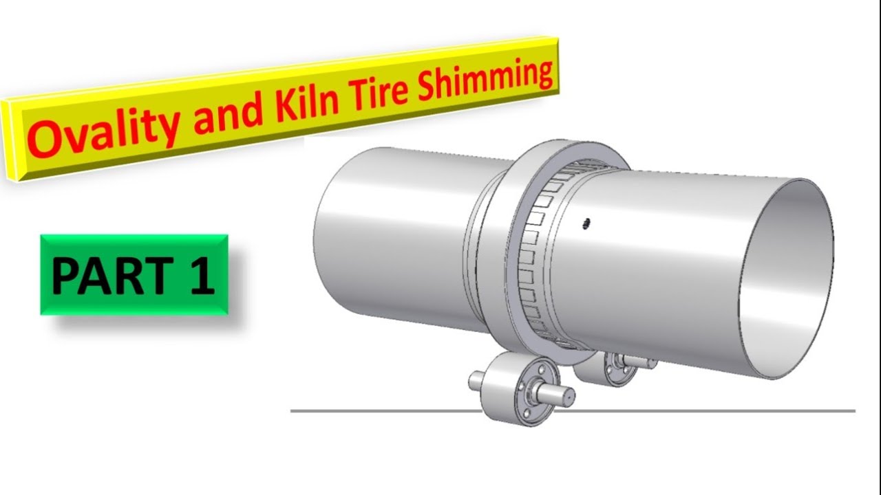 kiln ovality and kiln tyre shimming part 1