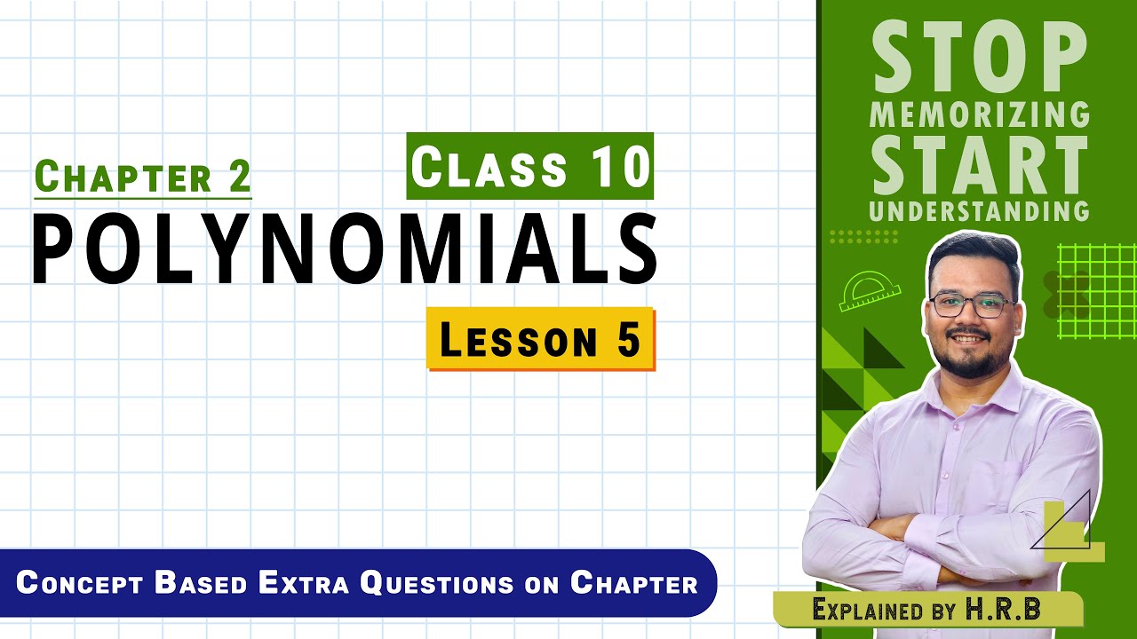 Class 10 Maths | Ch 2 Polynomials | Lesson 5 | Explained in Assamese | CBSE/SEBA