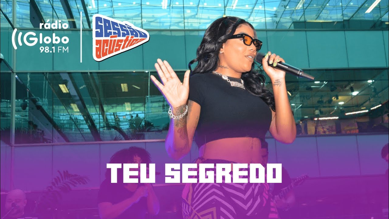 Teu Segredo - Sessão Acústica Com Ludmilla | Rádio Globo