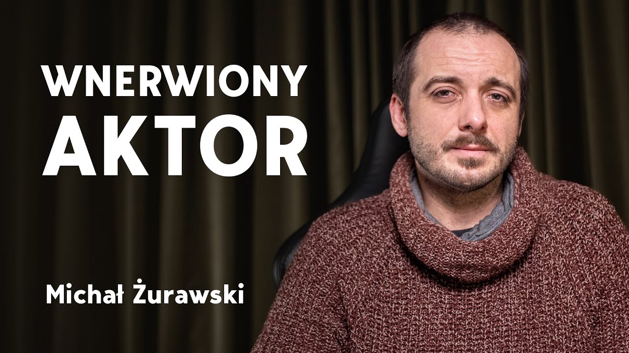 Jestem prostym i wnerwionym chłopem. Michał Żurawski