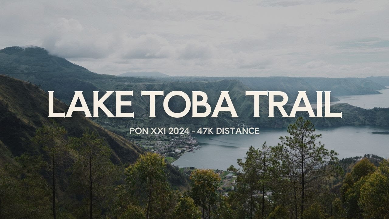 PON XXI 2024 Toba (Trail Running Race Vlog)