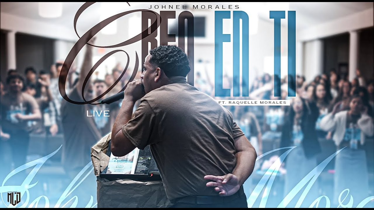 CREO EN TI COVER LIVE | Johnel Morales Ft Raquelle Morales | MLD STUDIOS | CAMP MLD