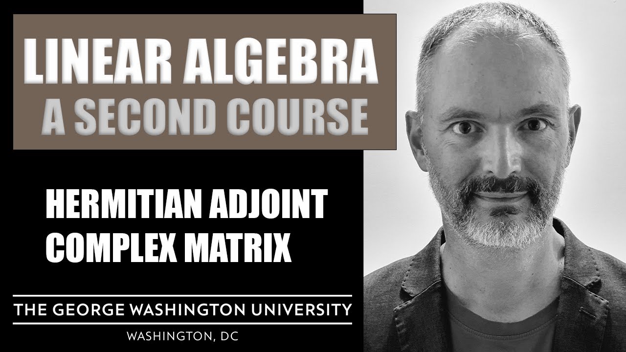 Hermitian adjoint of a matrix