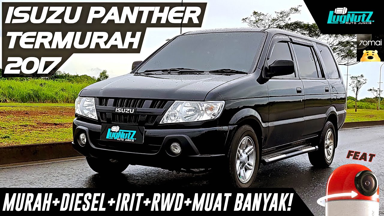 MURAH, GAGAH, DIESEL, RWD, Lebih IRIT & NYAMAN Dari Innova! Isuzu Panther LM Ft. 70mai Dash Cam Omni