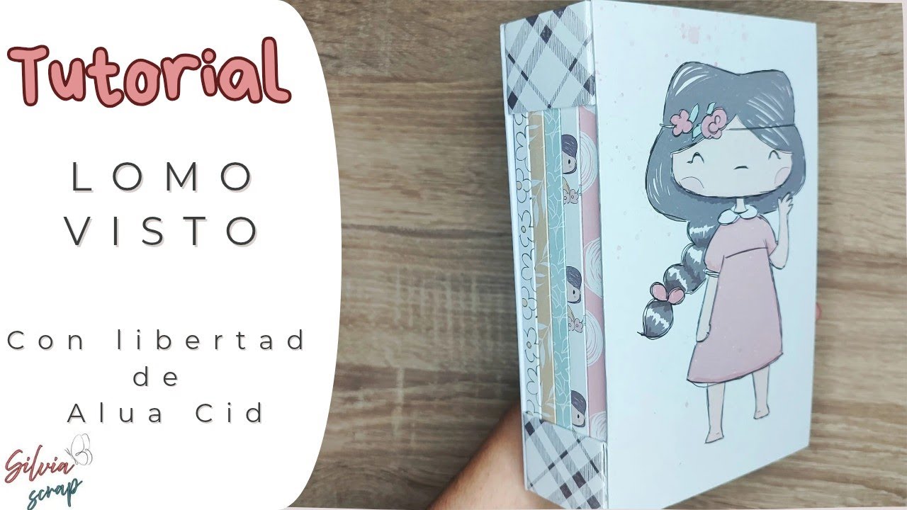 Tutorial lomo visto | Alua Cid | Libertad primavera | Scrapbooking |