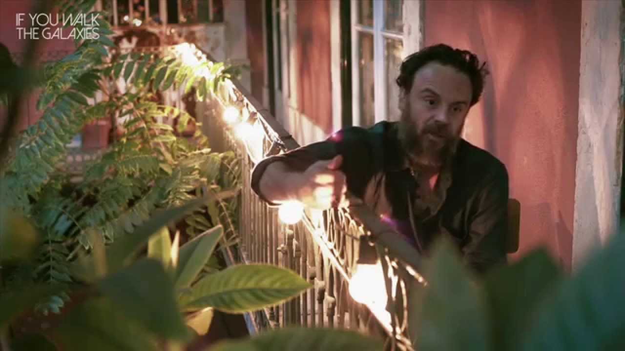 IF YOU WALK THE GALAXIES | RODRIGO AMARANTE