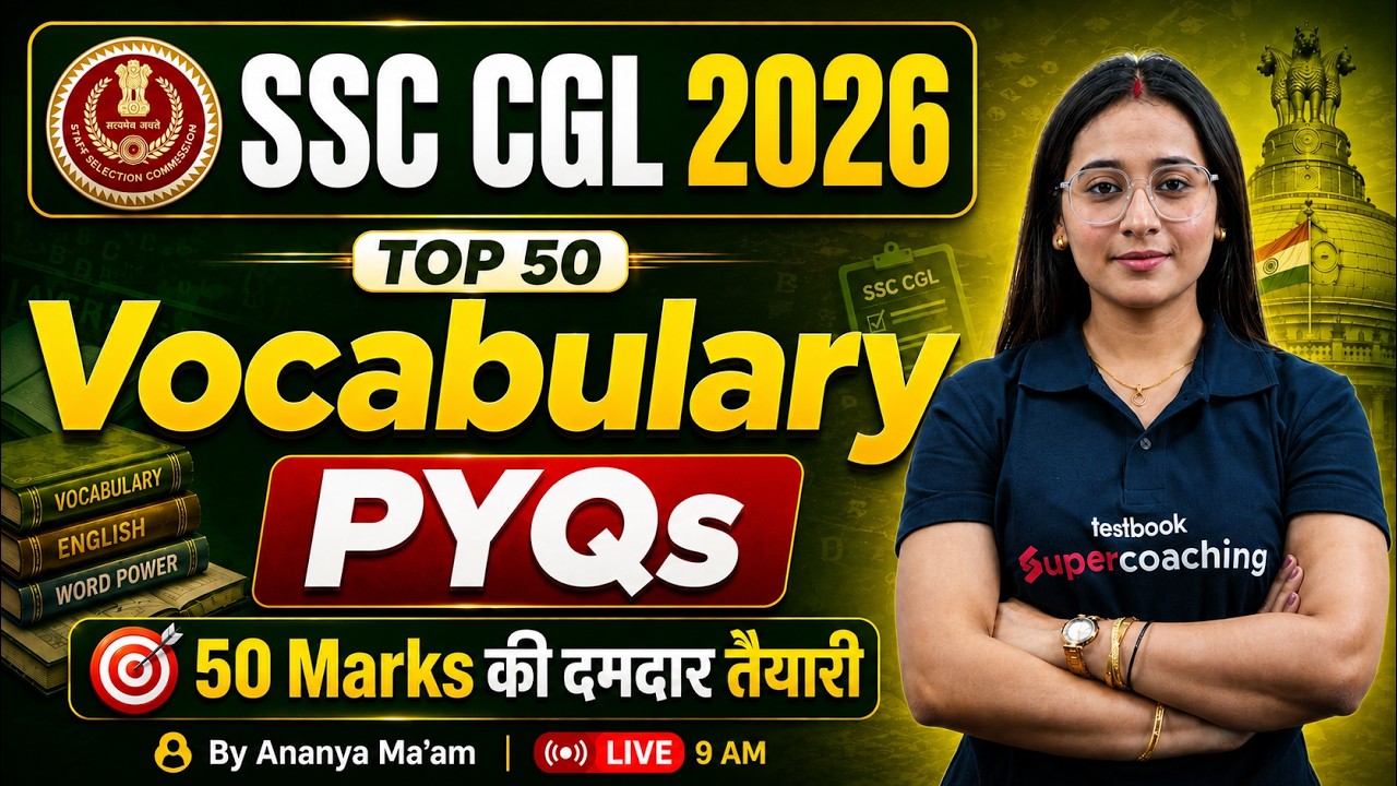 SSC CGL 2026 | SSC CGL Vocabulary PYQ - Part 1 | SSC CGL English Classes 2026 | by Ananya Mam