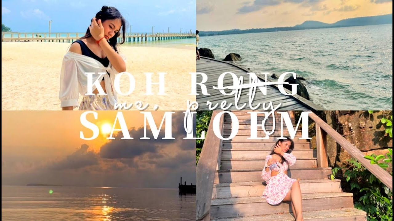 [ Go Around EP 1] KOH RONG SAMLOEM (travel vlog)
