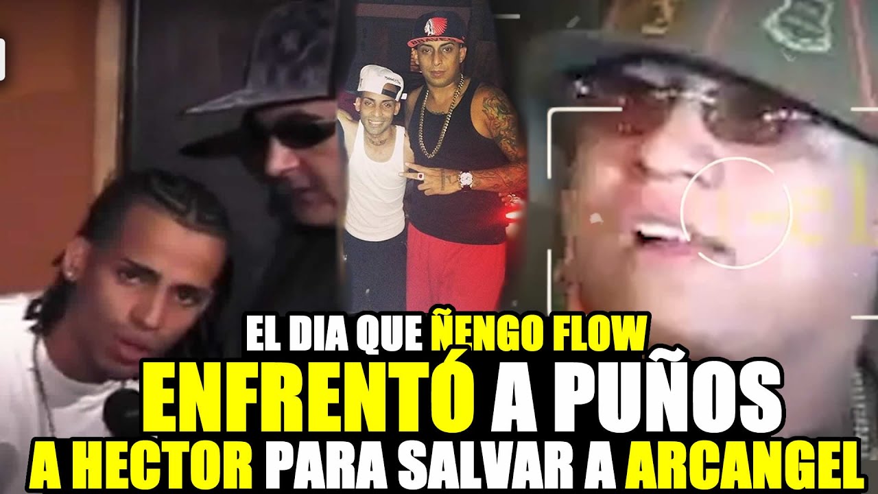 EL DIA QUE ARCÁNGEL PROVOCO A HECTOR EL FATHER Y ESTE FUE SALVADO POR ÑENGO FLOW DE SER G0LPEAD0