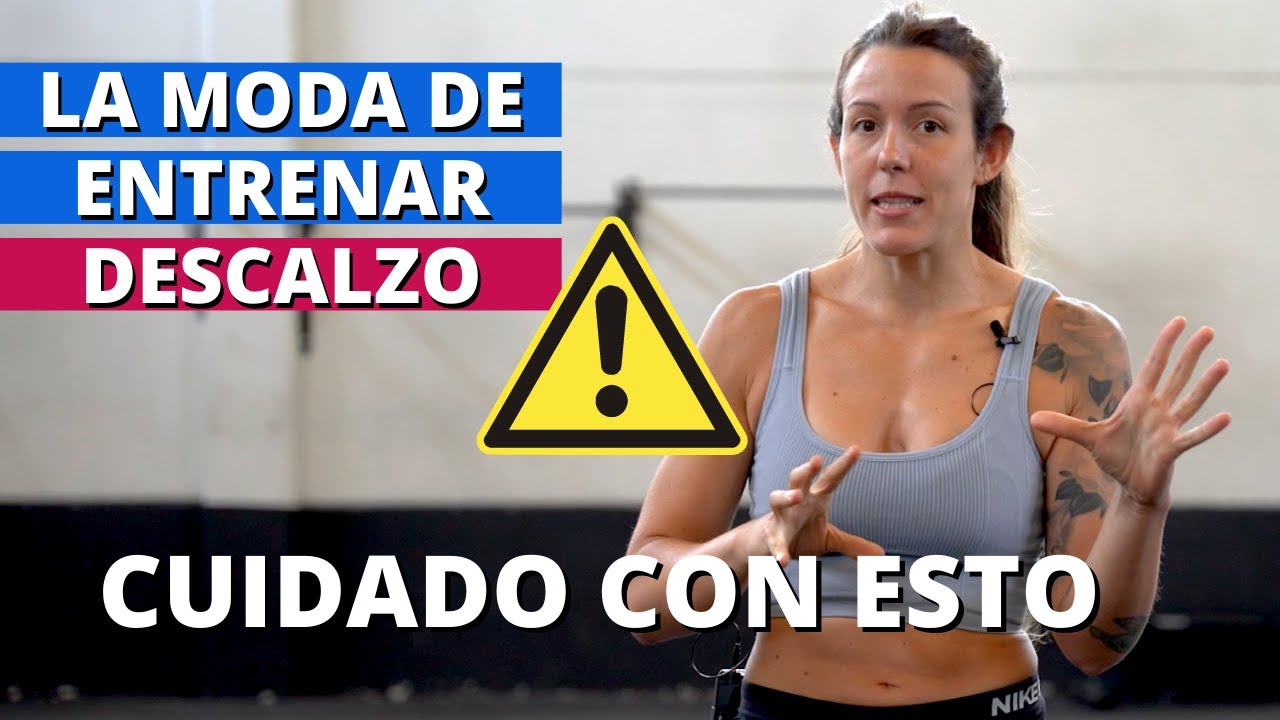 ¿Realmente deberías entrenar DESCALZO? 😱 * RIESGOS y Beneficios del BAREFOOT *