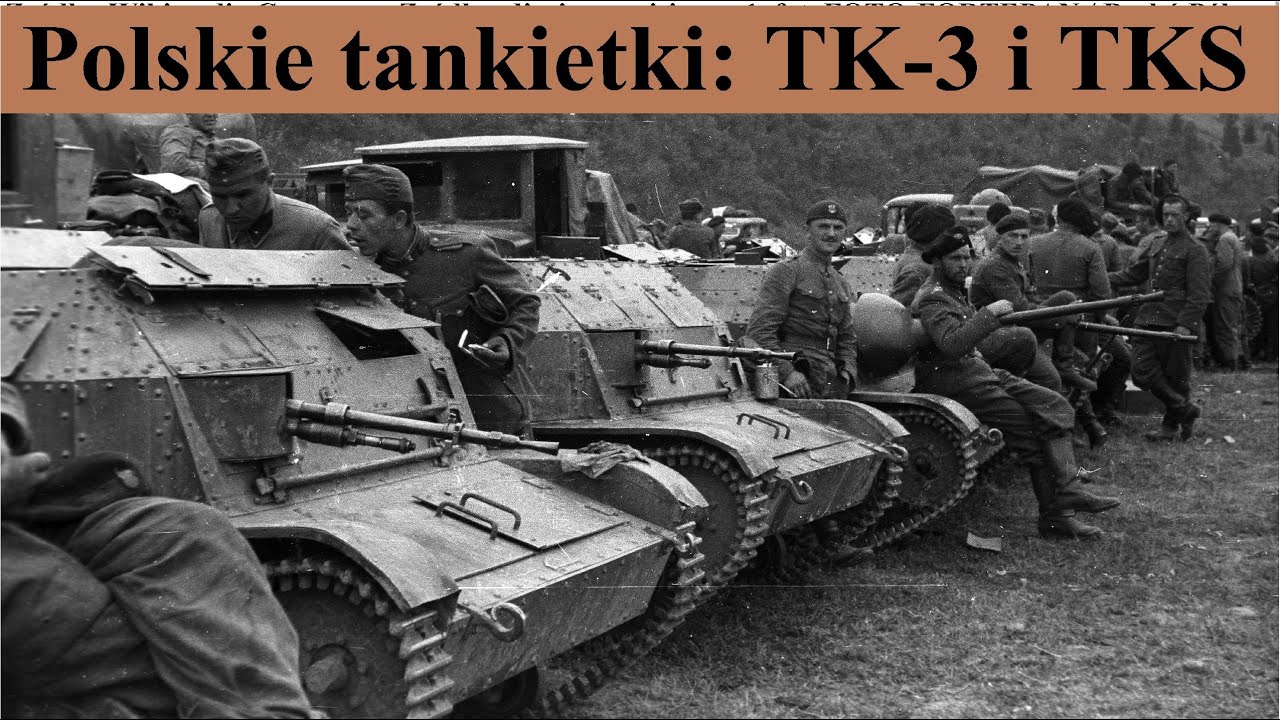 Polskie tankietki - TK-3 i TKS - omówienie i historia