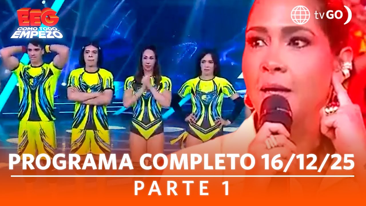 EEG Como Todo Empezó | Programa completo 16/12/25 | Parte 1 | América