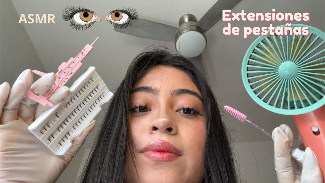 ASMR te pongo extensiónes de pestañas 👁️👁️✨