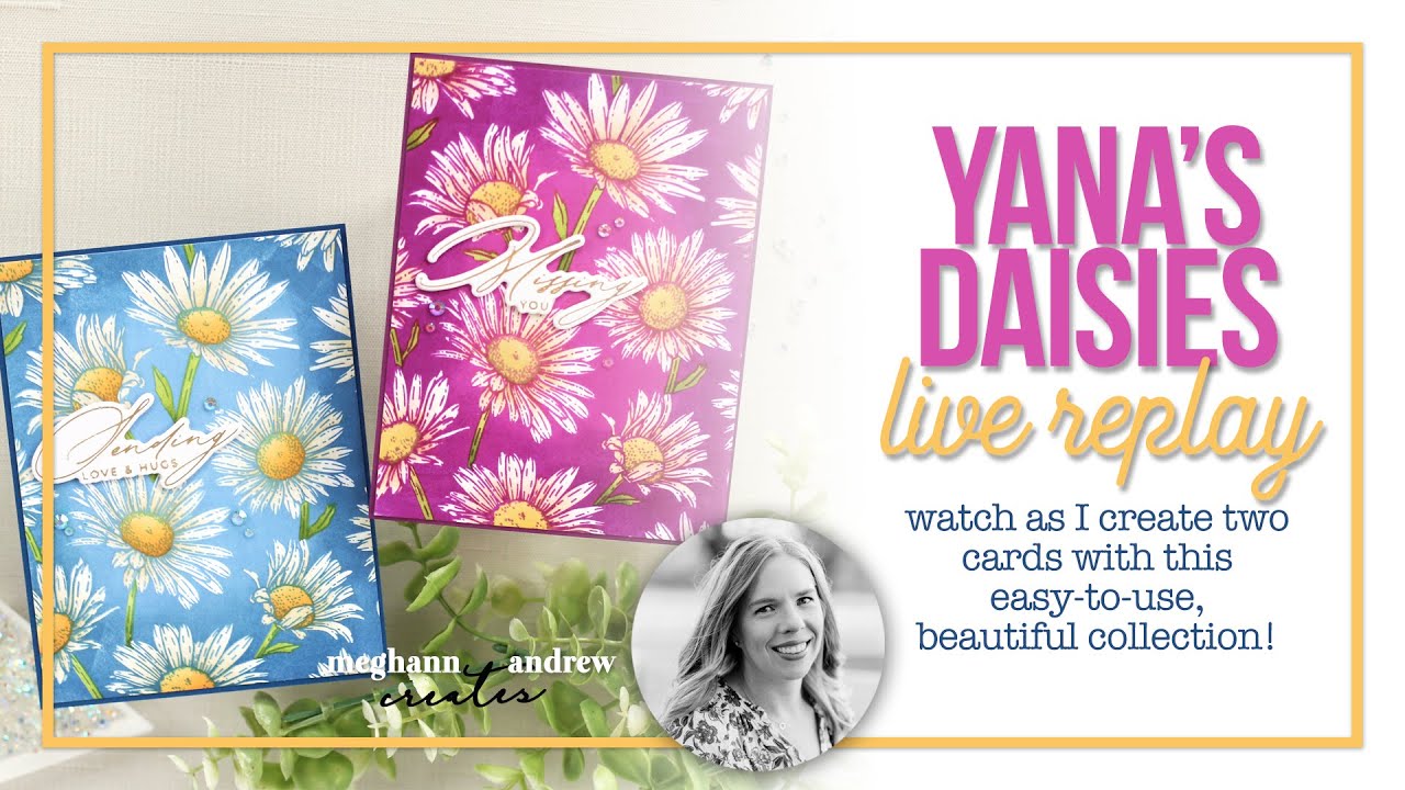 Replay: BetterPress Cards with the NEW Yana's Daisies Collection!