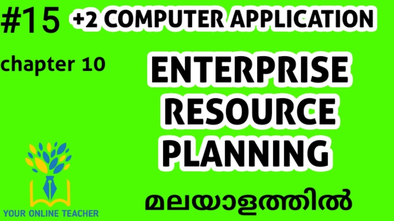 ENTERPRISE RESOURCE PLANNING //PLUS TWO COMPUTER APPLICATION IN MALAYALAM (2020)