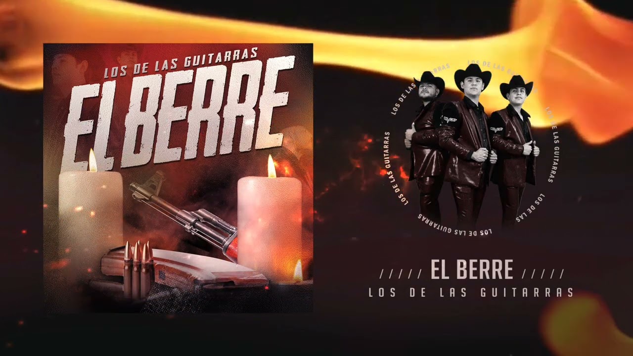 El Berre - Los De Las Guitarras [ESTRENO] 2024
