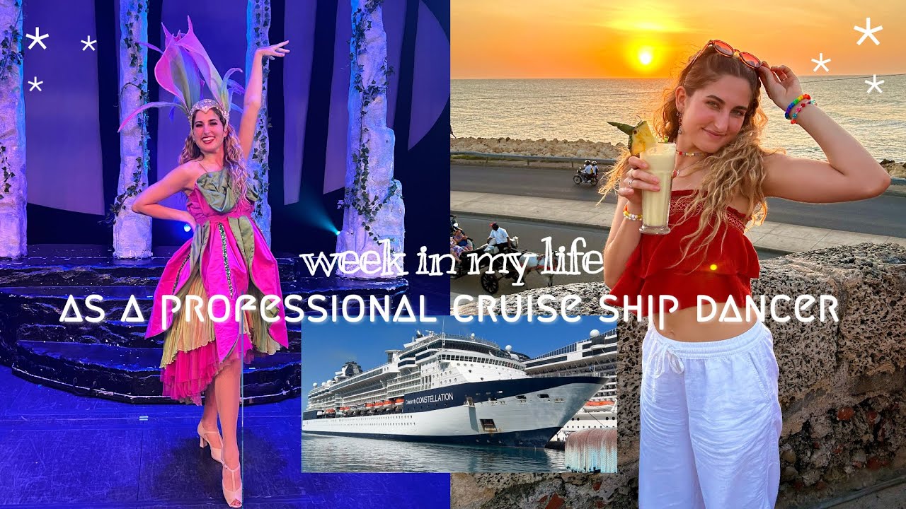 week in my life as cruise ship dancer