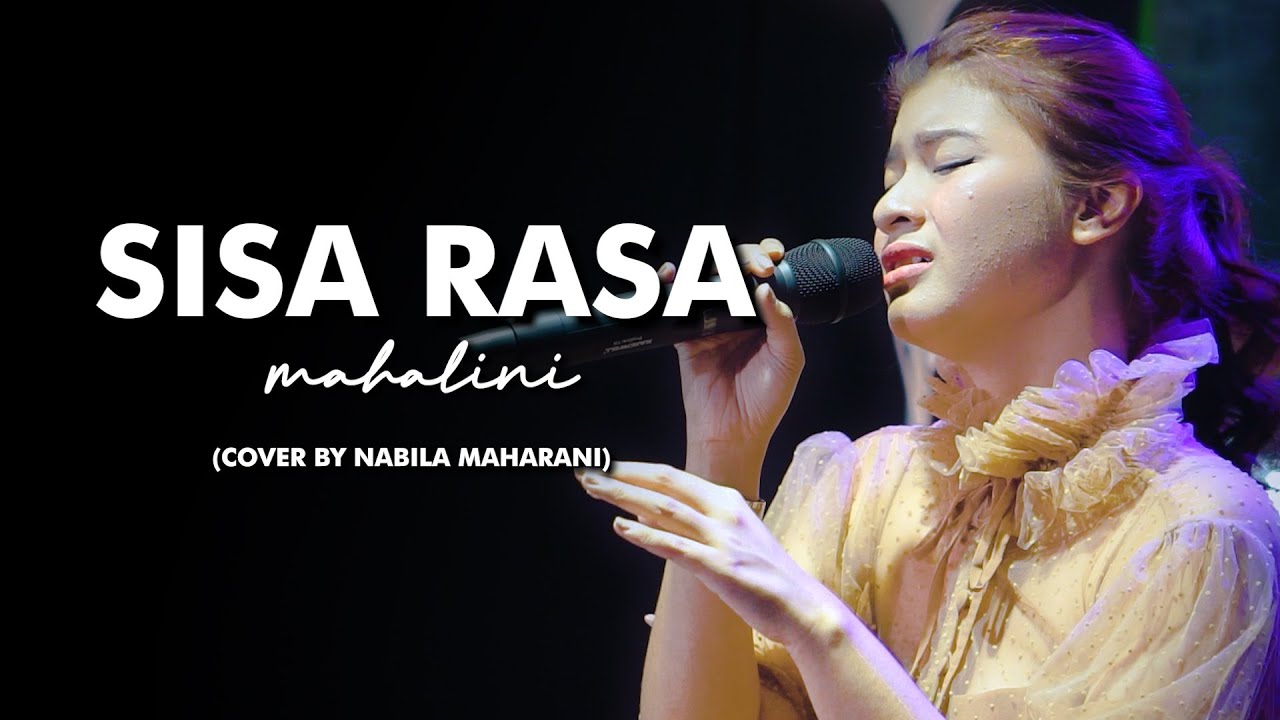 SISA RASA - MAHALINI | Cover by Nabila Maharani