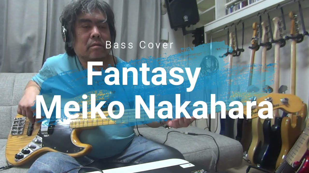 Bass Cover Fantasy Meiko Nakahara