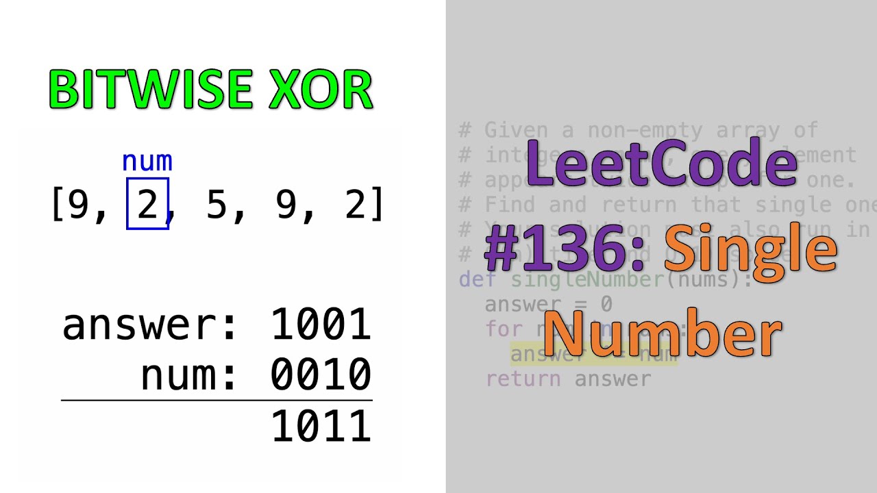 LeetCode #136: Single Number | Bitwise XOR