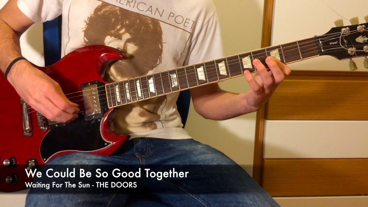 We Could Be So Good Together - Guitar Tutorial