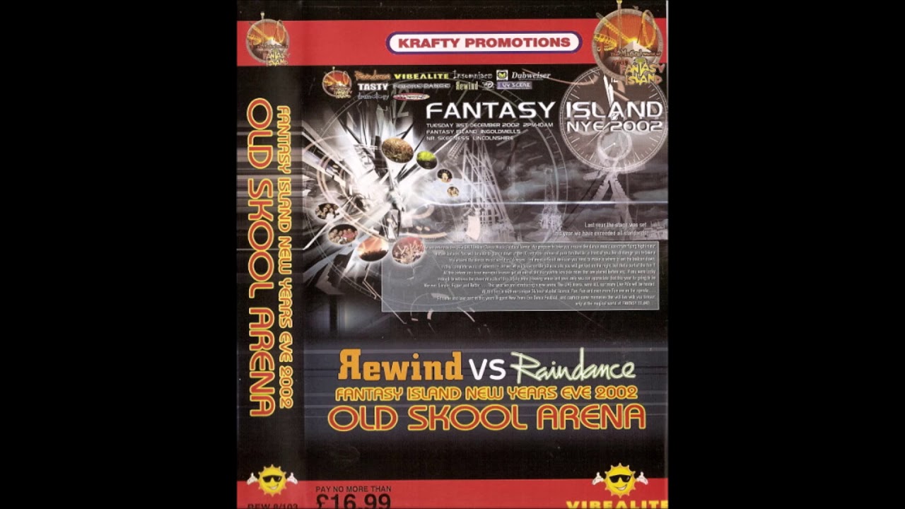 DJ Vibes @ Vibealite Rewind Vs Raindance - Fantasy Island (Old Skool Arena) (NYE 02 - 03)