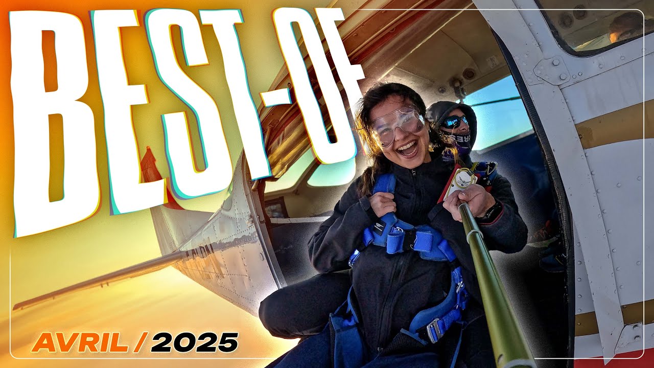 SAUT EN PARACHUTE | Best Of Avril 2025
