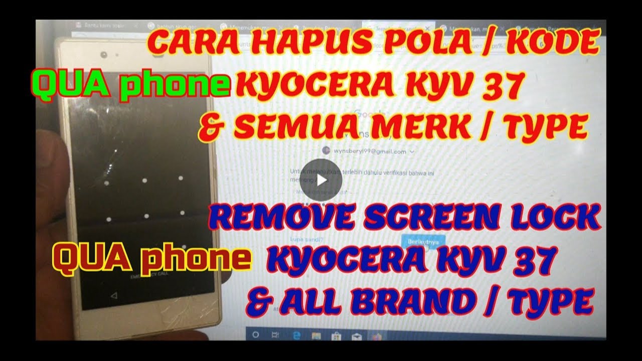 CARA HAPUS POLA-PIN|UNLOCK PATTERN|UNLOCK PASSWORD|QUA PHONE KYOCERA KYV 37 DAN SEMUA MERK/TYPE