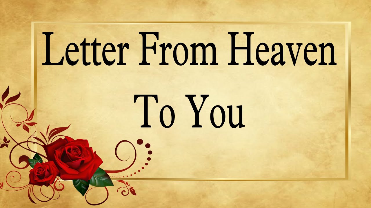 🌹A Letter From Heaven To You 🥀Click To See✨