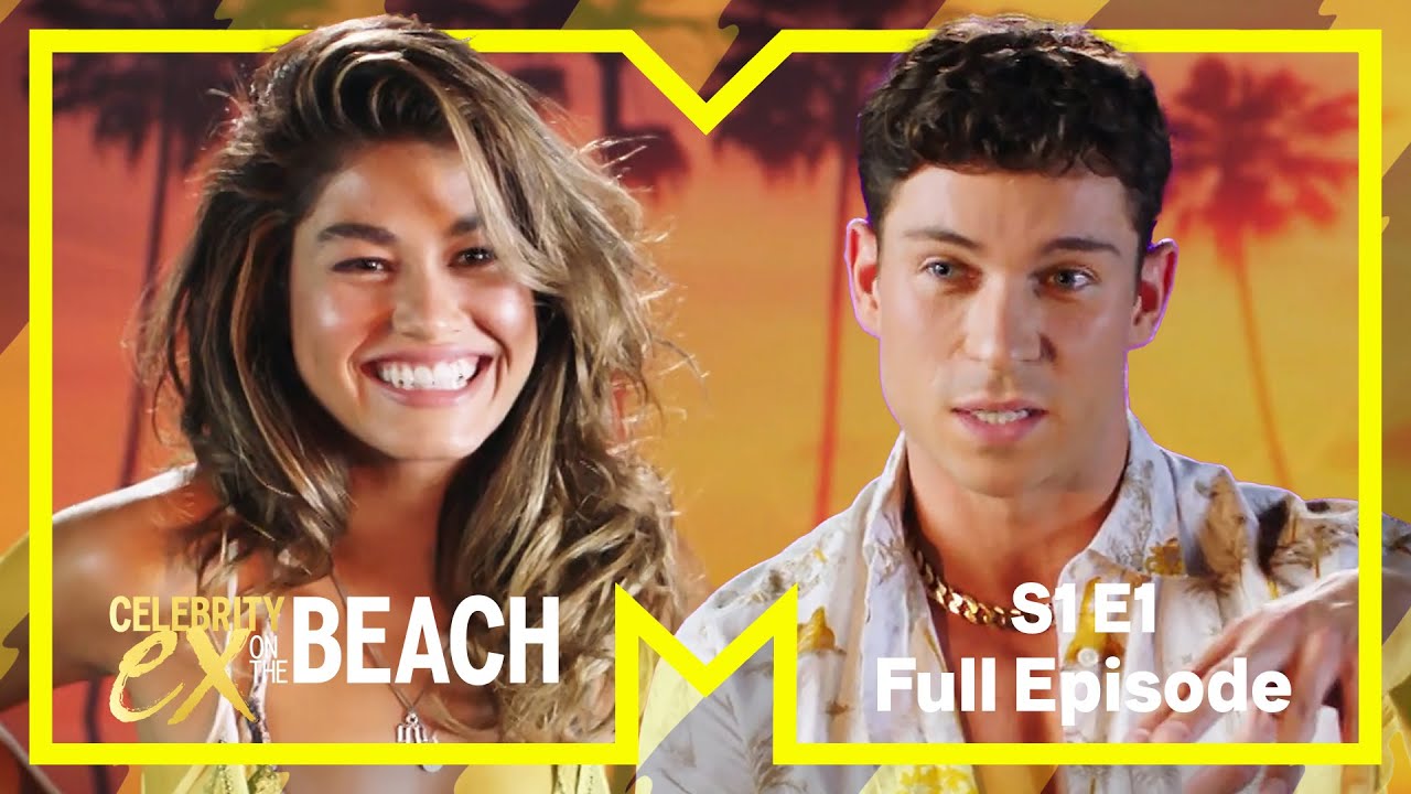Love At First Sight | Celebrity Ex On The Beach | Full Episode | Series 1 Episode 1