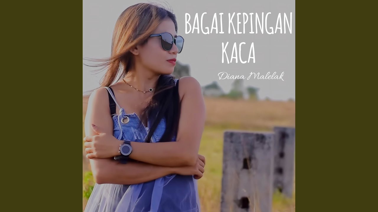BAGAI KEPINGAN KACA
