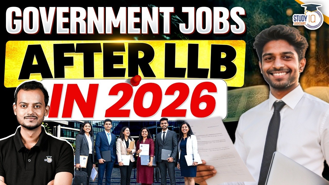 Government Jobs After LLB 2026: Career Options, Salary & Exams!