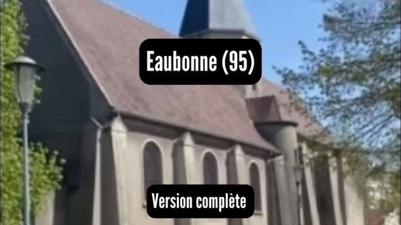 Eaubonne (95) : Une ville et des ch&acirc;teaux