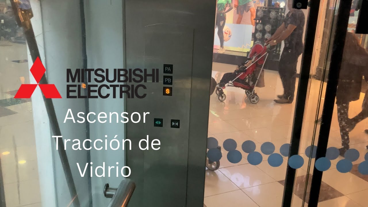 Elevador Tracción de Vidrio Mitsubishi Eléctrico en Plaza Cumbres en Monterrey, Mexico.
