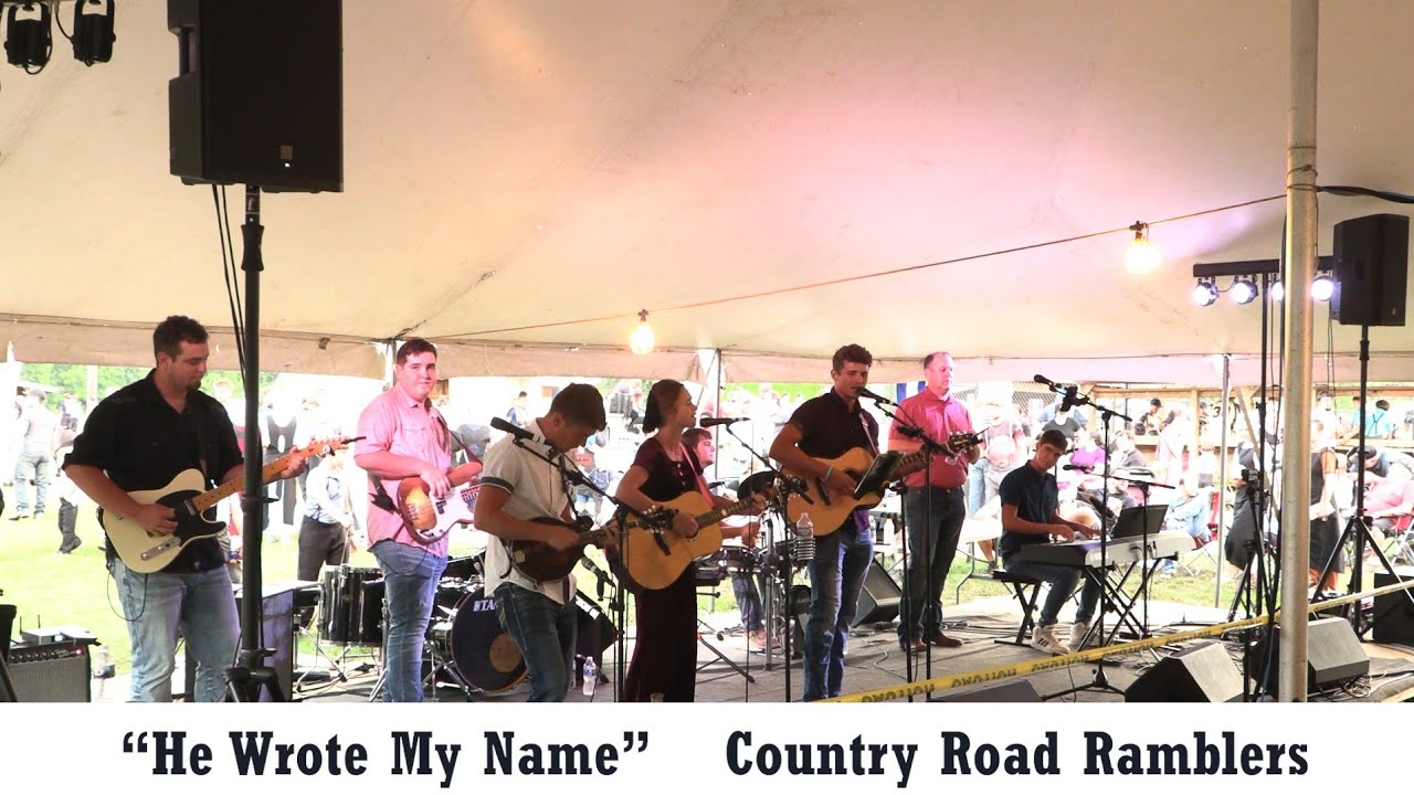 He Wrote My Name ~ Country Road Ramblers