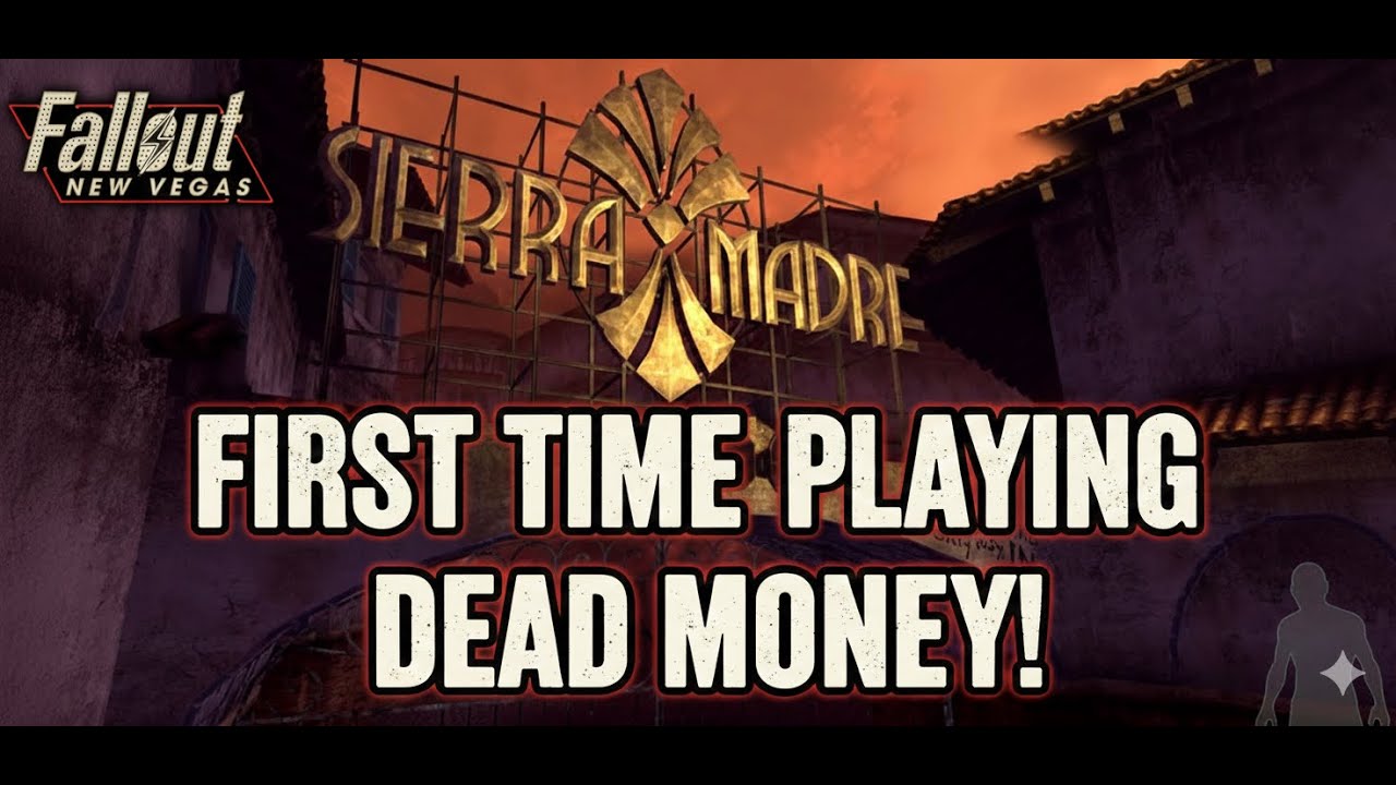 FALLOUT NEW VEGAS - DEAD MONEY DLC - Welcome to Sierra Madre!
