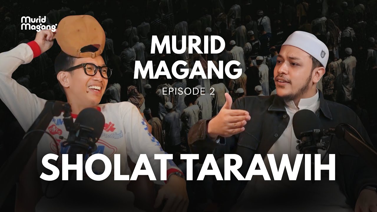 MURID MAGANG : “PILIH-PILIH IMAM SAAT TARAWIH???🤔