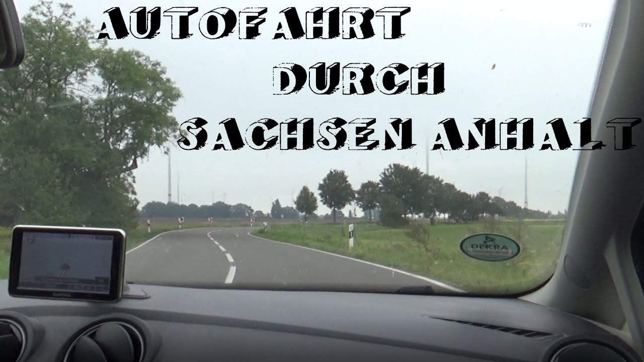 AUTOFAHRT Werben - Seehausen (Altmark) L2 Sachsen Anhalt [Jan auf Tour]