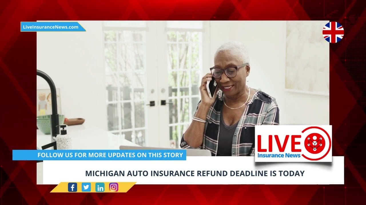 Insurance News - Michigan auto insurance refund deadline is today