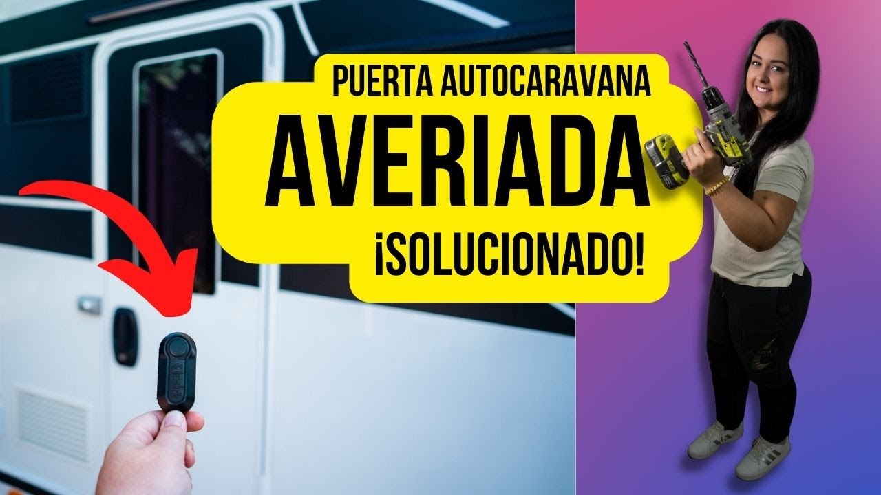 REPARACIÓN puerta AUTOCARAVANA - Cierre Centralizado - SOLUCIÓN