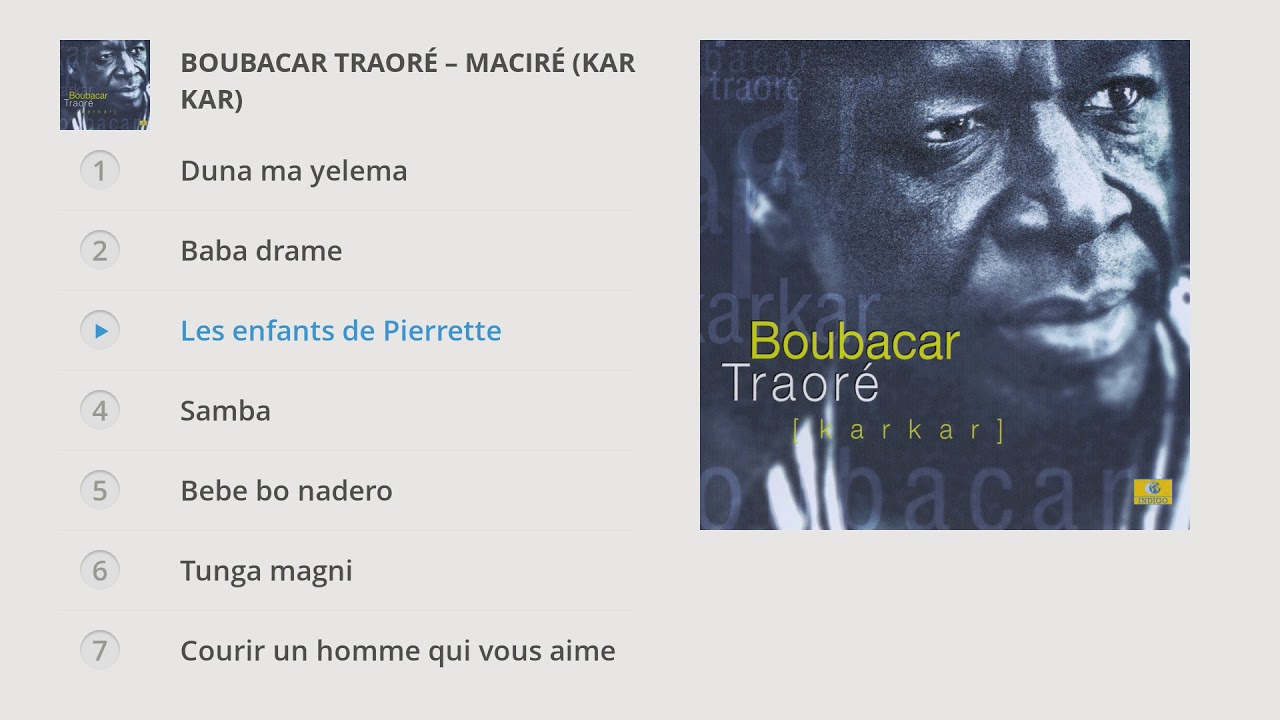 Boubacar Traoré - Maciré (Kar Kar)