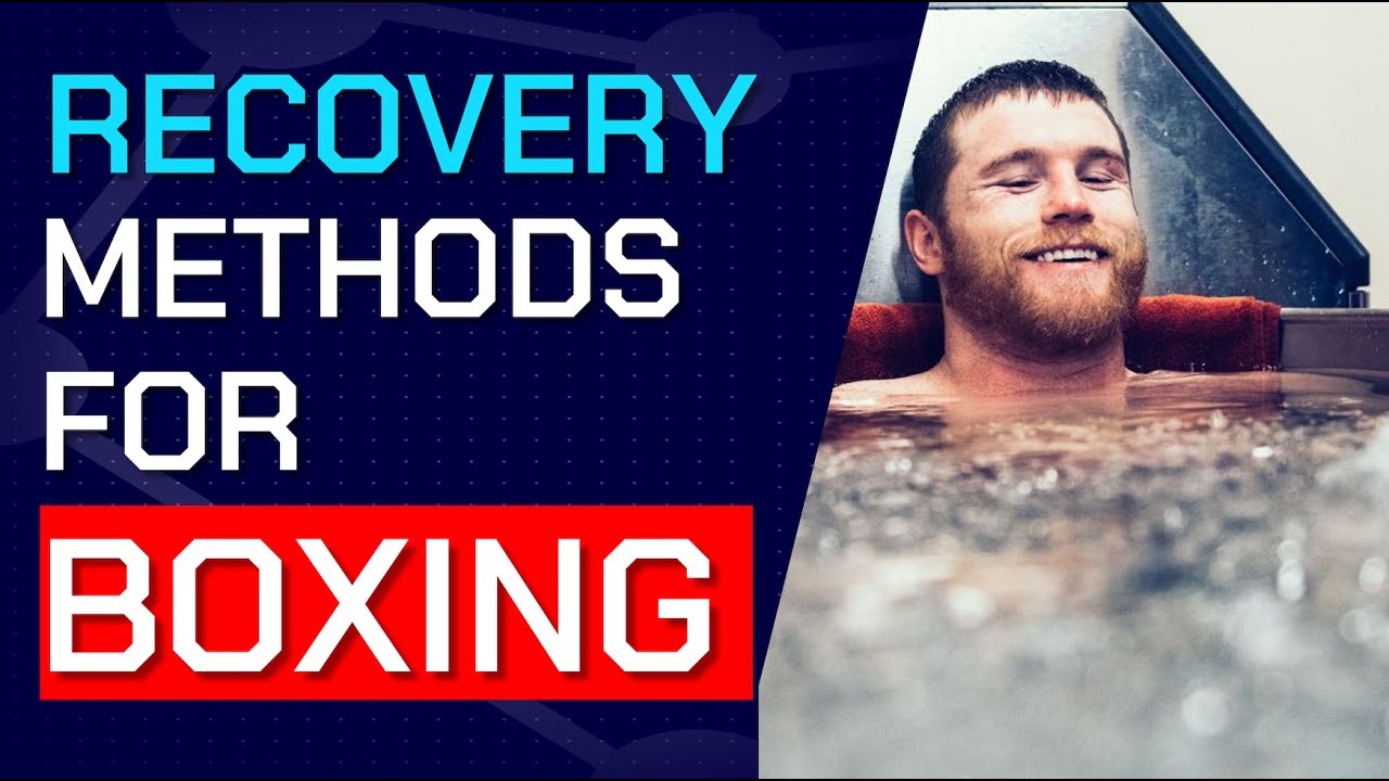 Recovery Methods for Boxing